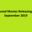 Latest Bollywood Movies Of September 2019